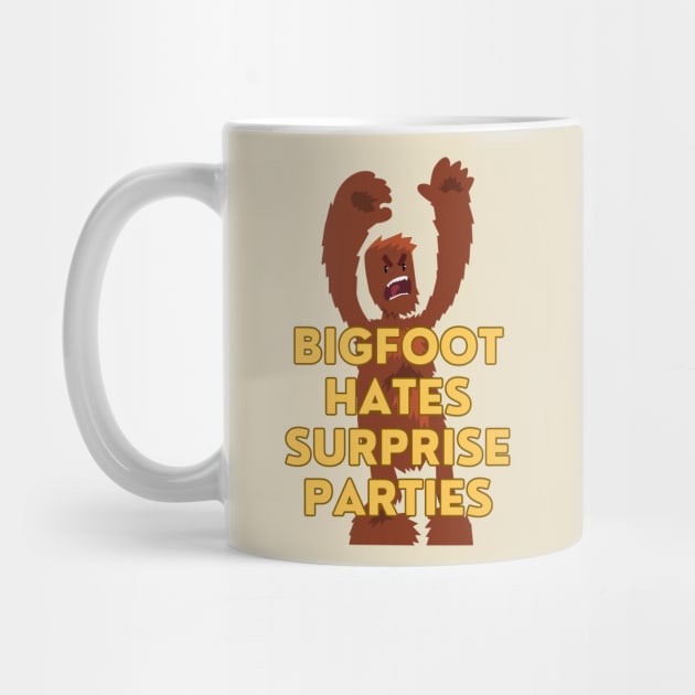 Bigfoot Hates Surprise Parties by Awesome Writer Stuff